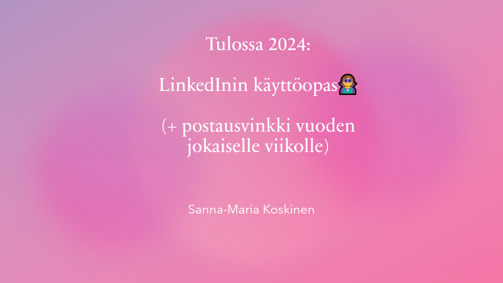 LinkedInin käyttöopas